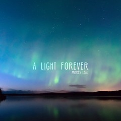 A Light Forever (2017 YearMix Intro)