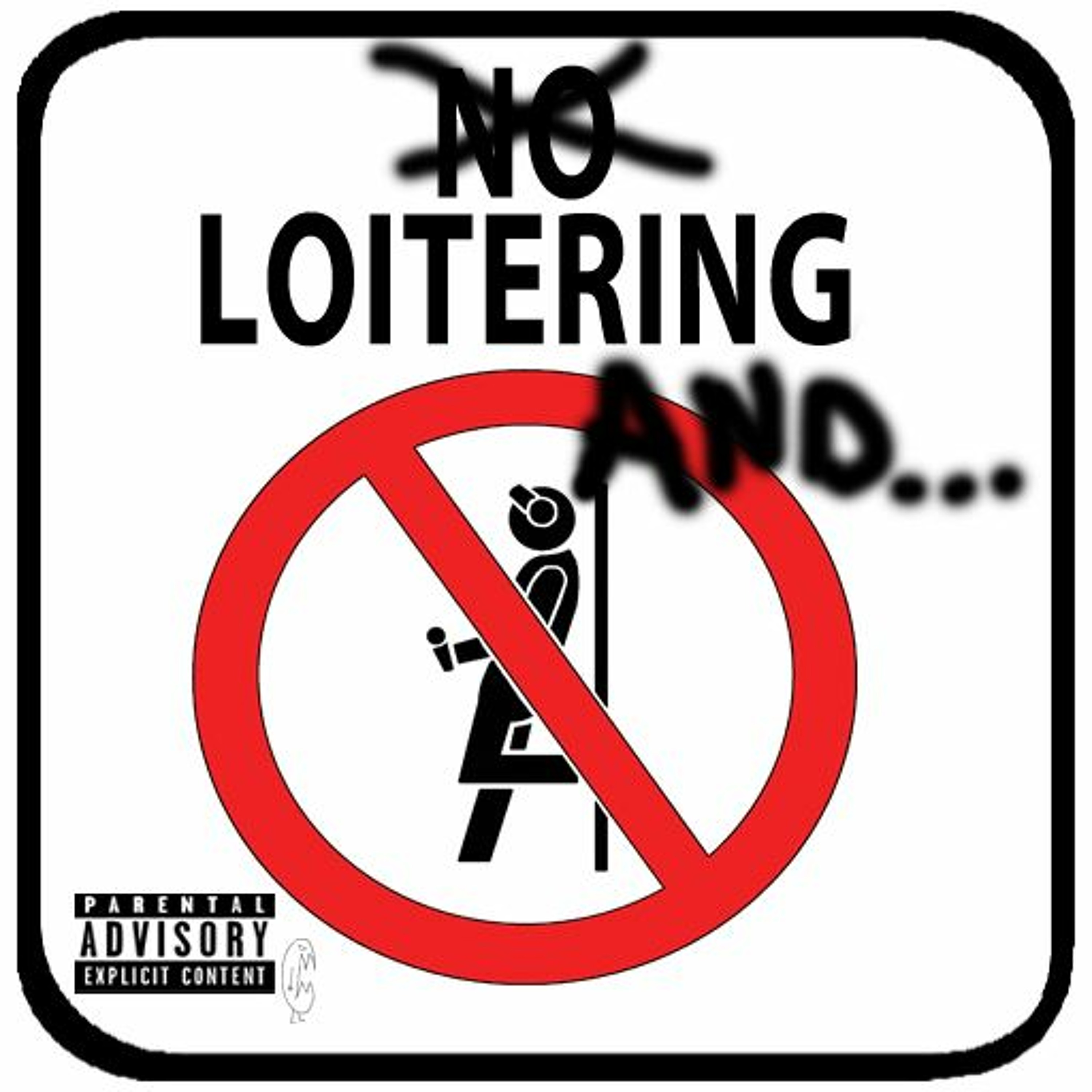 Ep.25 Loitering And... The Texas Bandit!!! episode artwork