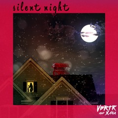 VBRTR & XANA - Silent Night [prod. VBRTR]