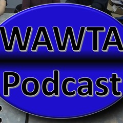 Episode 54: Guilty Pleasures (WAWTA Pod)