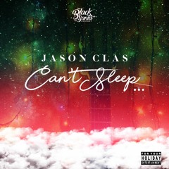 Can't Sleep - Jason Clas