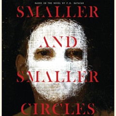 Smaller and Smaller Circles  -  'Cleansing Light'