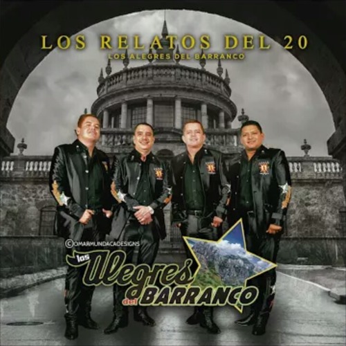 LOS ALEGRES DEL BARRANCO - LOS RELATOS DEL 20 (2017) (ESTRENO)