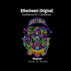 Ethechweni (Original Mix)