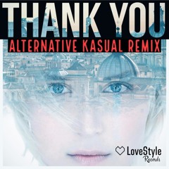 Thank You (Alternative Kasual Remix)