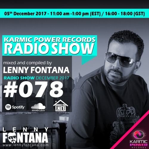 #78 Karmic Power Records Radio Show On HouseFM.NET mixed by Lenny Fontana 05. December 2017