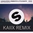 Keep Your Head Up ( KAIIX Remix )