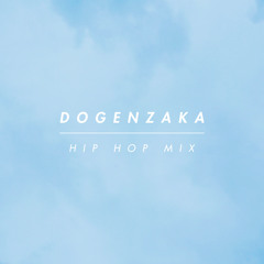 Dogenzaka Hip Hop Mix4