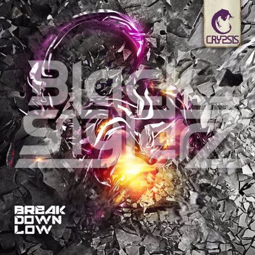 Crypsis - Break Down Unite ( Black Stylerz Psy Edit )(Psystyle Mashup)