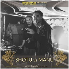 SHOTU VS MANU - DJ - 00h30 - 10.09