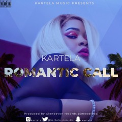 KARTELA - [Romantic Call]