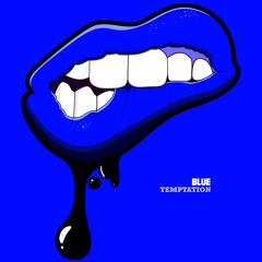 Blue Temptation - Tempted (Official Single)