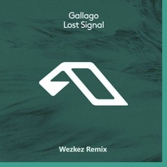 Gallago - Lost Signal (Wezkez Remix) [FREE DL]