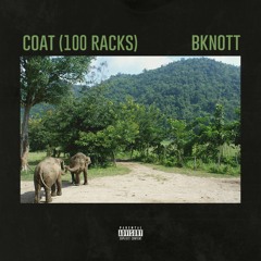 Coat (100 Racks) (produced by Kay-1)