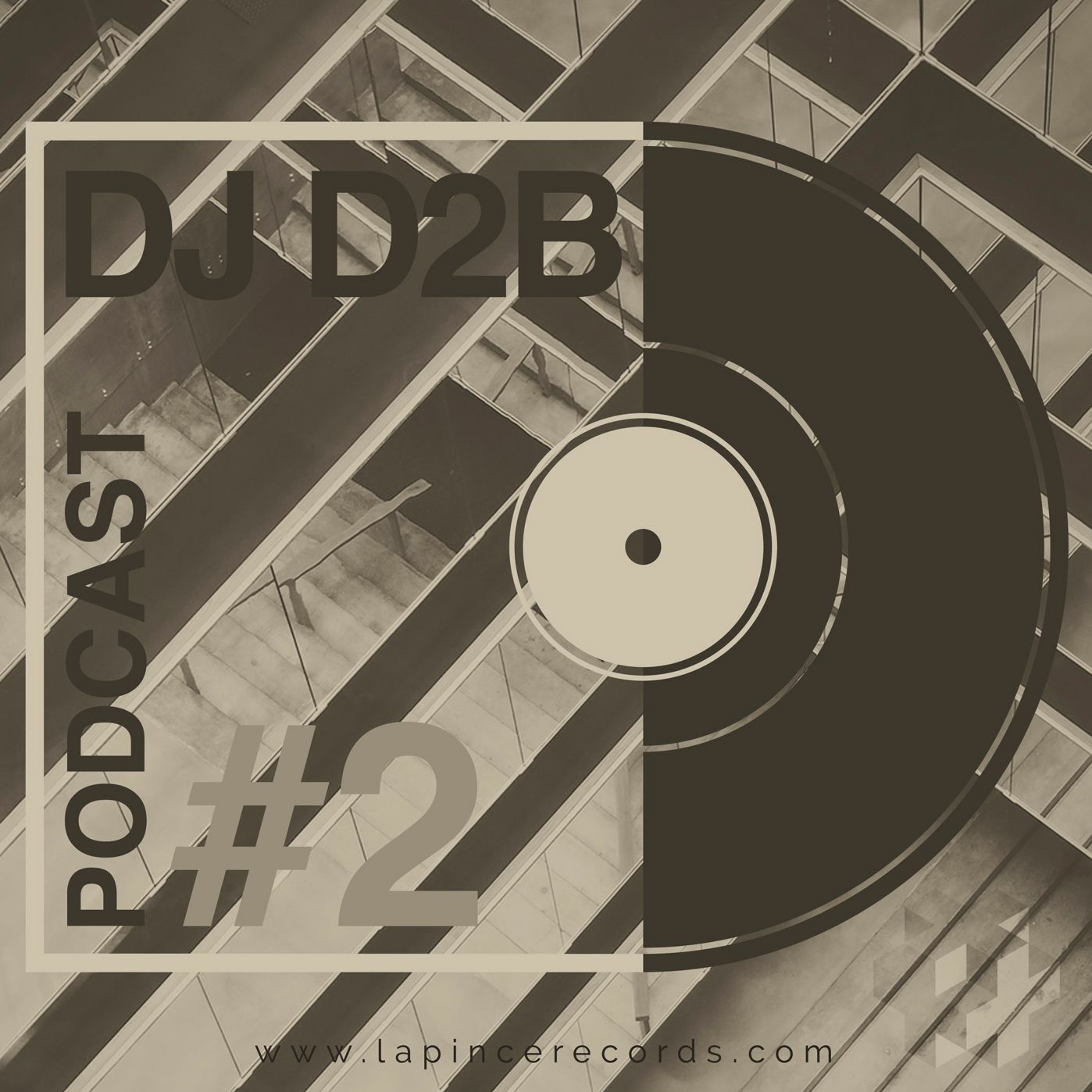 Dj D2B - Podcast #2 (Free Download) episode artwork