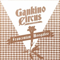 Gankino Boogaloo One