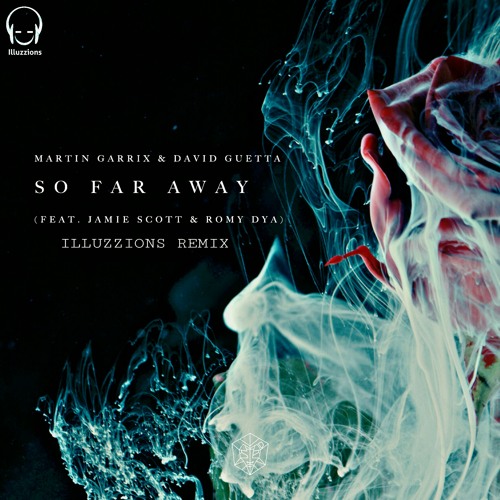 Stream So Far Away-Martin Garrix and David Guetta(Zaenium remix).mp3 by  Zaenium | Listen online for free on SoundCloud