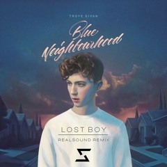 Troye Sivan - LOST BOY (Realsound Remix) Preview