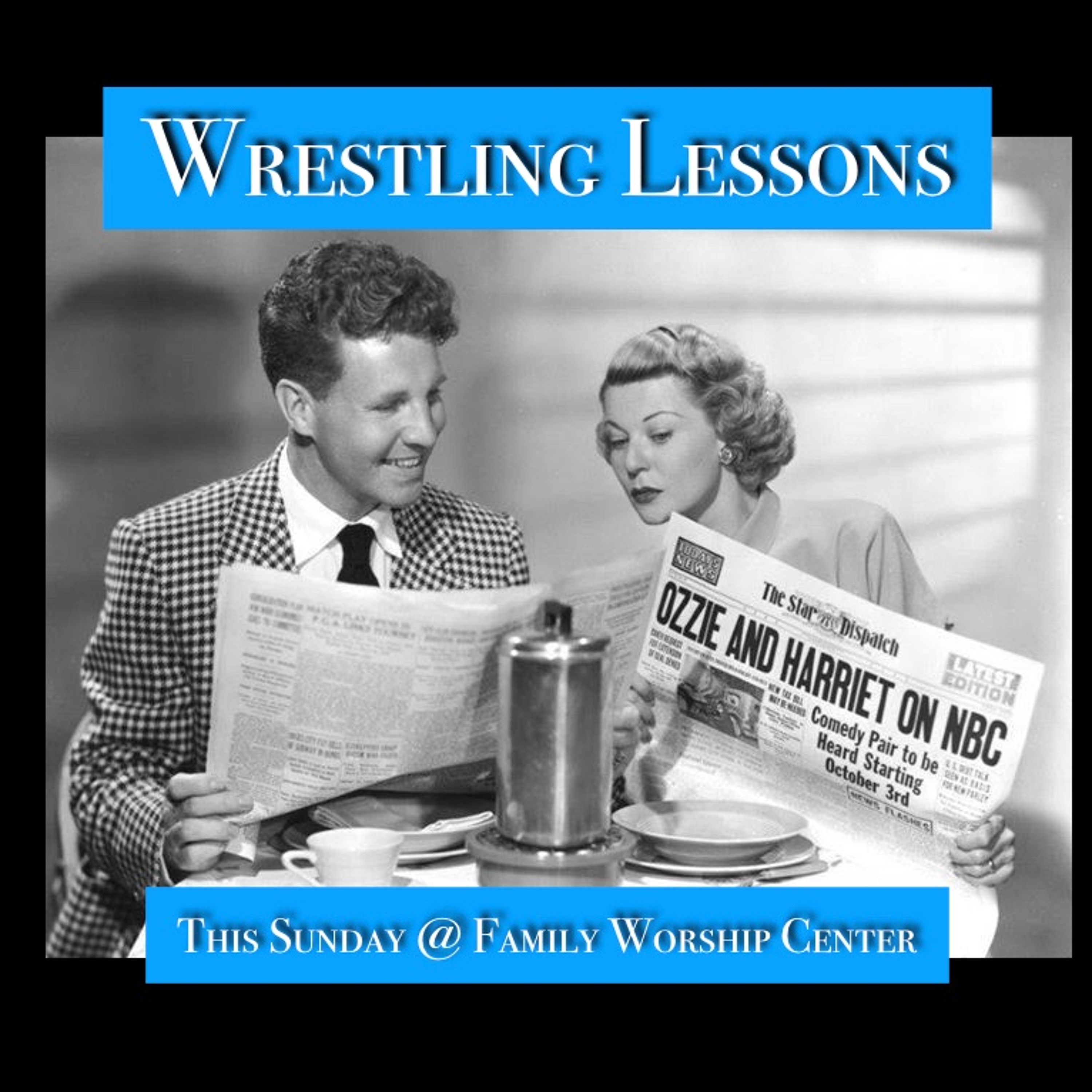 Wrestling Lessons Week One episode artwork