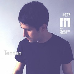 My Favourite Freaks Podcast #217 Tennan