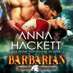Barbarian(Galactic Gladiators Book 6) Preview