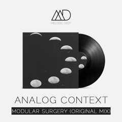 Analog Context - Modular Surgery (Original Mix) [Free Download]