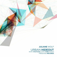 Juliane Wolf - Urban Hideout (Wolfgang Lohr Remix)