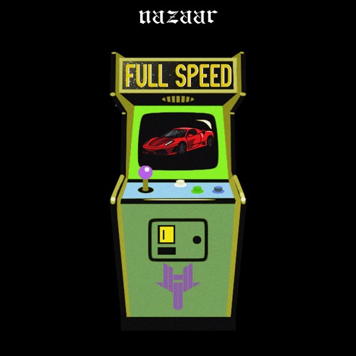 NAZAAR - Full Speed