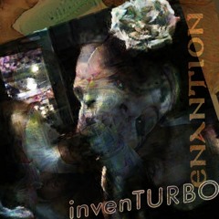 INVENTURBO [Free download] ***Turbo Tech House***