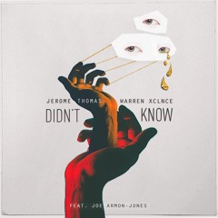 Jerome Thomas x Warren Xclnce - Didn't Know/1989