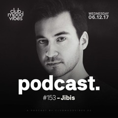 Club Mood Vibes Podcast #153: Jibis | Live from Hypnotik Festival 2017, Lyon