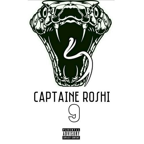 Captaine Roshi - Freestyl 9