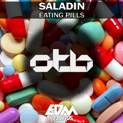 Saladin - Eating Pills [EDMOTB105]