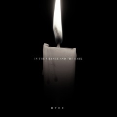 In the Silence and the Dark