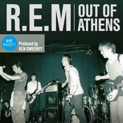 R.E.M. | Out Of Athens