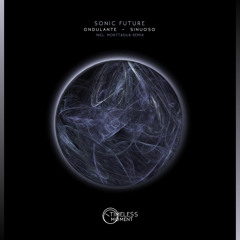 PREMIERE: Sonic Future - Ondulante (Morttagua Remix) [Timeless Moment]