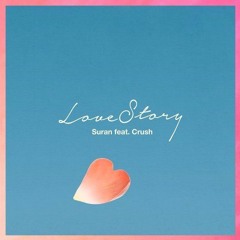 SURAN(수란) - Love Story (Ft. CRUSH)(러브스토리 (Feat. 크러쉬)) (3D Audio, USE HEADPHONES!!)