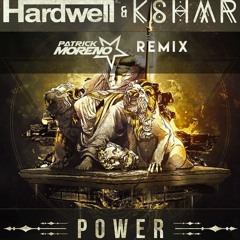 Hardwell & KSHMR - Power (Patrick Moreno Remix) | FREE DOWNLOAD