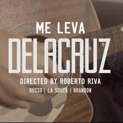 Me leva - Delacruz | Acústico