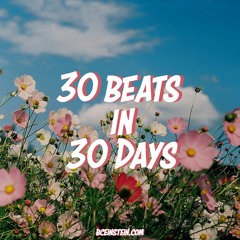 30 BEATS IN 30 DAYS!