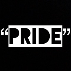 "PRIDE"