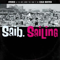 saib. - Sailing (Cold Busted)
