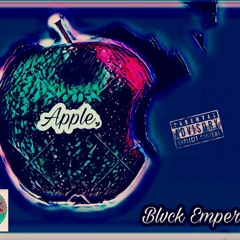 Blvck Emperor - Apple (Prod. by Gee Se7en)