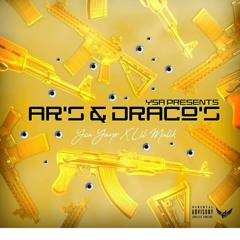 Ysa Yayo ft Lil Malik AR's & DRACOS