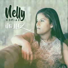 Nelly Ospino - Mi Luz