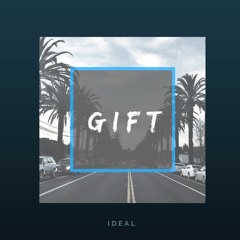 Ideal - Gift (Pd Nightmare, Beatowski Beats)