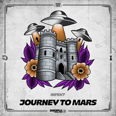 INFEKT - Journey To Mars
