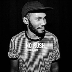 No Rush| Kaytranada x Anderson Paak type| $50.00 L