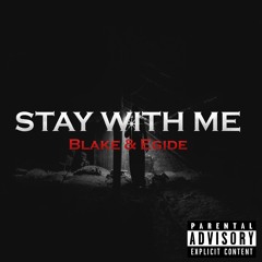 Stay With Me (Mastered Version) feat. G Twagi