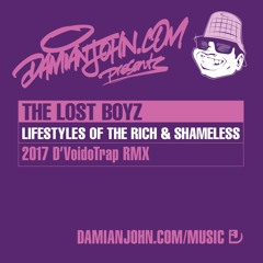092 Lost Boyz Lifestyles Of The Rich & Shameless 2017 Remix